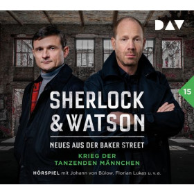 Sherlock & Watson – Neues aus der Baker Street: Krieg der tanzenden Männchen (Fall 15)