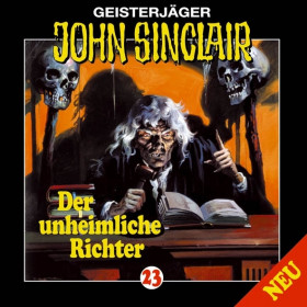John Sinclair - Folge 023: Der unheimliche Richter