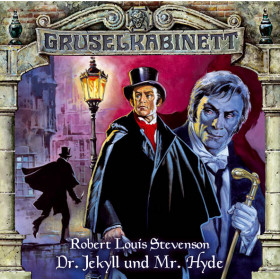 Gruselkabinett - Folge 010: Dr. Jekyll und Mr. Hyde