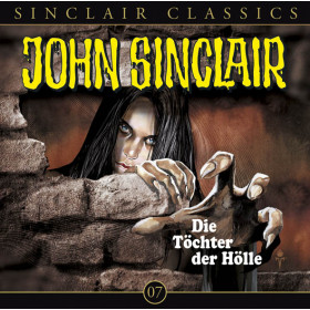 John Sinclair Classics 07 Töchter der Hölle