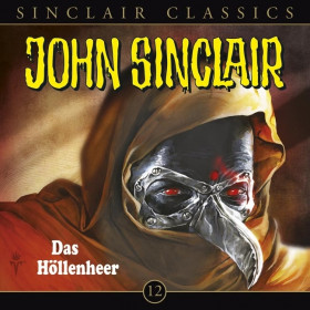 John Sinclair Classics 12  Das Höllenheer
