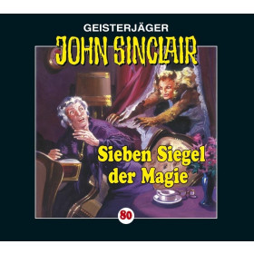 John Sinclair - Folge 080: Sieben Siegel der Magie (1/3)