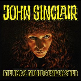 John Sinclair SE 06 - Melinas Mordgespenster