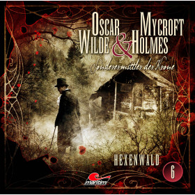 Oscar Wilde & Mycroft Holmes 06 Hexenwald