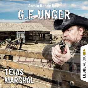 G. F. Unger - Texas-Marshal