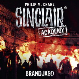 Sinclair Academy - Folge 12: Brandjagd