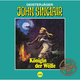 John Sinclair Tonstudio Braun - Folge 102: Königin der Wölfe (Teil 2 von 2)