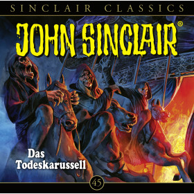 John Sinclair Classics 45 Das Todeskarussell