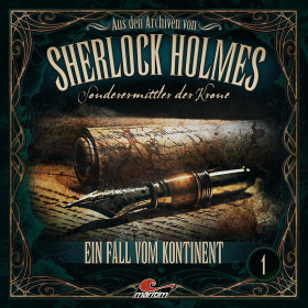 Aus den Archiven von Sherlock Holmes 01 - Ein Fall vom Kontinent