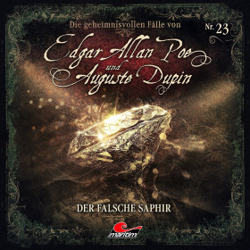 Edgar Allan Poe und Auguste Dupin: 23 Der falsche Saphir
