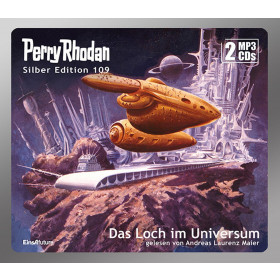 Perry Rhodan Silber Edition 109 Das Loch im Universum (2 mp3-CDs)