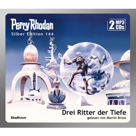 Perry Rhodan Silber Edition 144 Drei Ritter der Tiefe (2 mp3-CDs)
