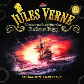 Jules Verne - Folge 31: Gefährliche Wiederkehr