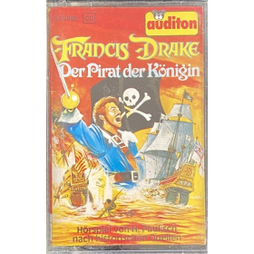 MC Auditon Francis Drake Der Pirat der Königin