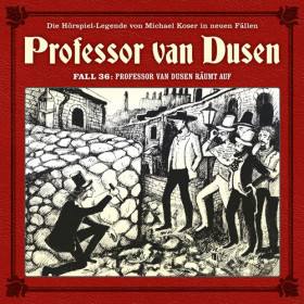 Professor van Dusen - Neue Fälle 36: Räumt auf