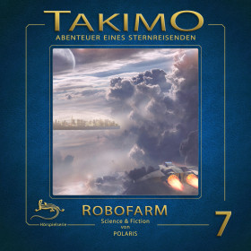 Takimo - Folge 07: Robofarm