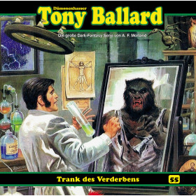 Tony Ballard 55 - Trank des Verderbens