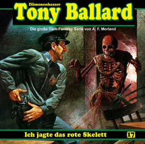 Tony Ballard 17 - Ich jagte das rote Skelett