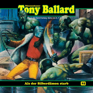 Tony Ballard 25 - Als der Silberdämon starb (1/3)