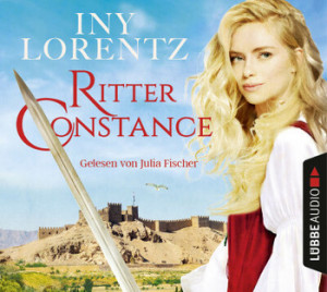 Iny Lorentz - RITTER CONSTANCE