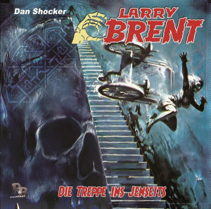Larry Brent 45: Die Treppe ins Jenseits