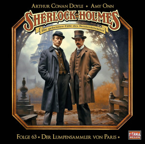 Sherlock Holmes (Titania) - 63: Der Lumpensammler von Paris