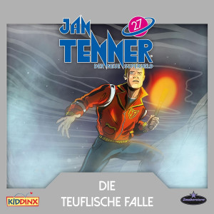 Jan Tenner - Folge 27: Die Teuflische Falle