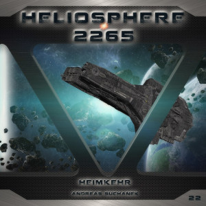 Heliosphere 2265 - Folge 22: Heimkehr