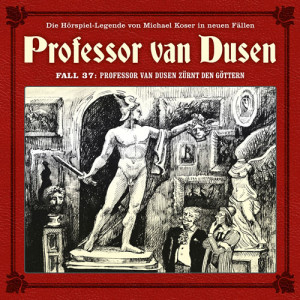 Professor van Dusen - Neue Fälle 37: zürnt den Göttern