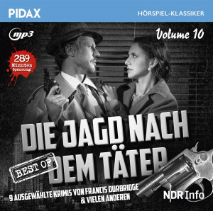 Pidax Hörspiel Klassiker - Die Jagd nach dem Täter - Vol. 10