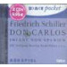 Friedrich Schiller - Don Carlos Infant von Spanien - Hörspiel