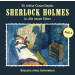 Sherlock Holmes: Die neuen Fälle 01: Besuch eines Gehenkte