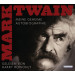 Mark Twain - Meine geheime Autobiographie