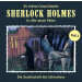 Sherlock Holmes: Die neuen Fälle 02: Die Gesellschaft des Schrec