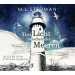 M. L. Stedman - Das Licht zwischen den Meeren