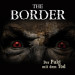 The Border - Teil 2: Der Pakt mit dem Tod