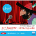 Der Räuber Hotzenplotz - Live!: Live-Hörspiel