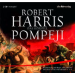 Robert Harris - Pompeji Hörspiel