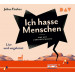 Julius Fischer - Ich hasse Menschen 2. Eine Art Liebesgeschichte