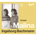 Ingeborg Bachmann - Malina (Hörspiel)