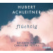 Hubert Achleitner - Flüchtig