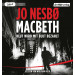 Jo Nesbø - Macbeth: Thriller