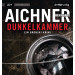 Bernhard Aichner - Dunkelkammer: Ein Bronski-Krimi