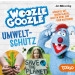 Woozle Goozle 09 - Umweltschutz - Hörspiel
