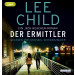 Lee Child - Der Ermittler