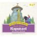 Rapunzel und weitere Märchen - Die Original-Hörspiele