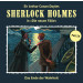 Sherlock Holmes: Die neuen Fälle 56: Das Ende der Wahrheit