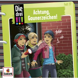 Die Drei !!! 77 – Achtung, Gaunerzinken!