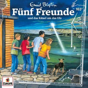 Fünf Freunde 163 und das Rätsel um das Ufo