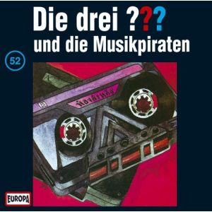 Die drei Fragezeichen Folge 052 und die Musikpiraten